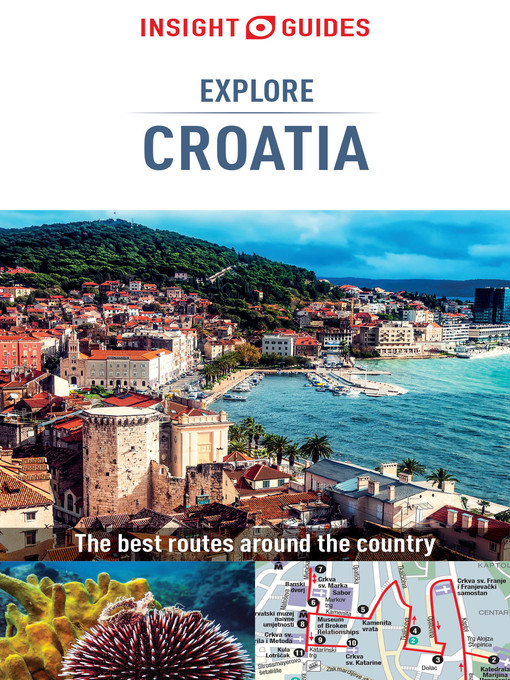 Title details for Insight Guides: Explore Croatia by Insight Guides - Available
